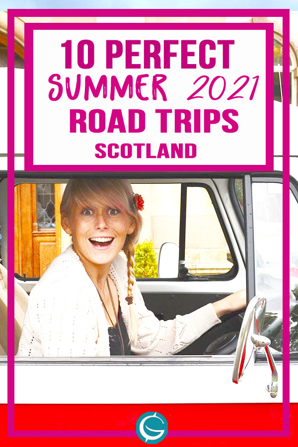 perfect summer ideas scotland road trips